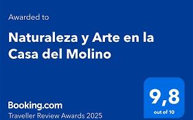 Naturaleza y Arte en la Casa del Molino